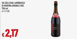 Famila Superstore Vie dell'uva Lambrusco di Modena Amabile DOC offerta