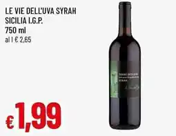 Famila Superstore Le Vie dell'Uva Syrah offerta