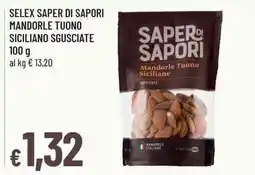 Famila Superstore Saper di sapori mandorle tuono siciliane sgusciate offerta