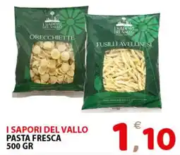 Il Centro Superstore I Sapori del Vallo Pasta Fresca offerta