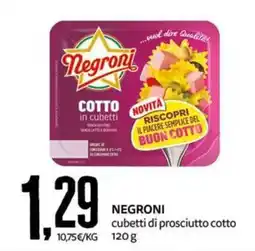 PRO7 Supermercati Negroni cubetti di prosciutto cotto offerta