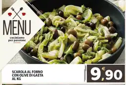 Il Centro Superstore Scarola al forno con olive di Gaeta offerta