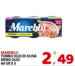 Il Centro Superstore Tonno olio di oliva Mareblu offerta