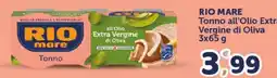 Il Centro Superstore Rio mare Tonno all’Olio Extra Vergine di Oliva offerta