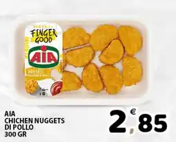 Il Centro Superstore AIA chicken nuggets di pollo offerta