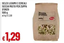 Famila Superstore Selex zuppa d'orzo offerta