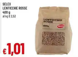 Famila Superstore Lenticchie rosse Selex offerta