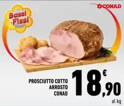 Conad Superstore Prosciutto cotto arrosto Conad offerta