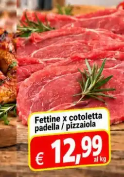 A Casa Mia Fettine x cotoletta padella / pizzaiola offerta
