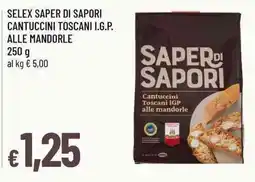 Famila Superstore Saper di sapori cantuccini toscani igp alle mandorle offerta