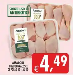 Deco Maxistore Amadori fusì/sovracosce di pollo 10+ offerta