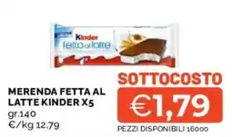 Mercatò Merenda fetta al latte Kinder offerta
