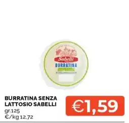 Mercatò Burratina senza lattosio Sabelli offerta