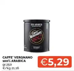 Mercatò Caffè Vergnano 100% Arabica offerta