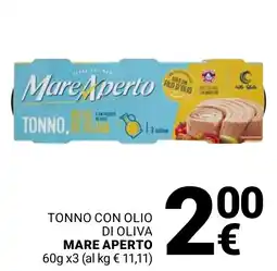 Supermercati Gulliver Tonno con olio di oliva Mare Aperto offerta