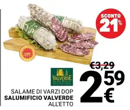 Supermercati Gulliver Salame di Varzi DOP Salumificio Valverde offerta