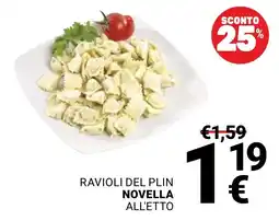 Supermercati Gulliver Ravioli del Plin Novella all'etto offerta