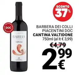 Supermercati Gulliver Barbera dei Colli Piacentini DOC Cantina Valtidone offerta