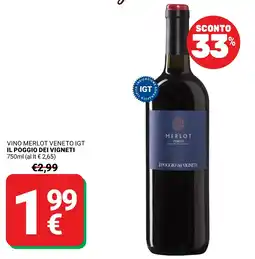Supermercati Gulliver Vino Merlot Veneto IGT Il Poggio dei Vigneti offerta