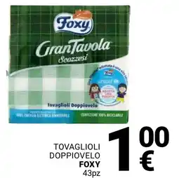 Supermercati Gulliver Tovaglioli Doppiovelo Foxy offerta