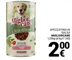 Supermercati Gulliver Spezzatino in salsa MigliorCane offerta