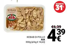Supermercati Gulliver Kebab di pollo AIA offerta