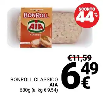 Supermercati Gulliver Bonroll classico Aia offerta