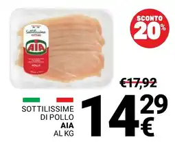 Supermercati Gulliver Sottillissime di pollo AIA offerta