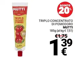 Supermercati Gulliver Triplo concentrato di pomodoro Mutti offerta