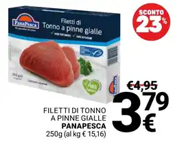 Supermercati Gulliver Filetti di Tonno a pinne gialle Panapesca offerta