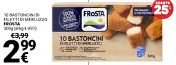 Supermercati Gulliver 10 bastoncini di filetti di merluzzo Frosta offerta
