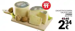 Supermercati Gulliver Caciotta di capra Cala di Luna Chiodo offerta