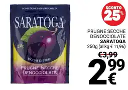 Supermercati Gulliver Prugne secche denocciolate Saratoga offerta