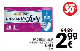 Supermercati Gulliver Proteggi slip intervallo lady lines offerta