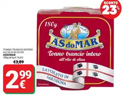 Supermercati Gulliver Tonno trancio intero all'olio di oliva Asdomar offerta