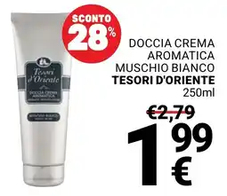 Supermercati Gulliver Doccia crema aromatica muschio bianco Tesori d'Oriente offerta