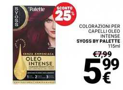 Supermercati Gulliver Colorazioni per capelli Oleo Intense Syoss by Palette offerta