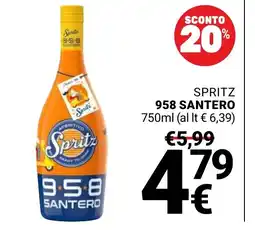 Supermercati Gulliver Spritz 958 Santero offerta