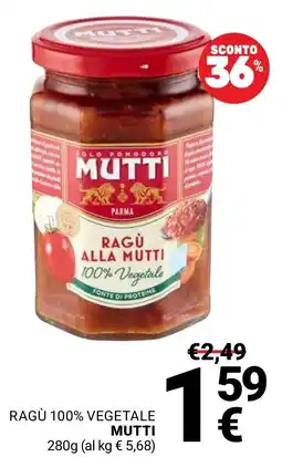 Supermercati Gulliver Ragù 100% vegetale Mutti offerta