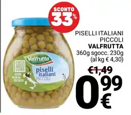 Supermercati Gulliver Piselli italiani piccoli Valfrutta offerta