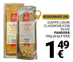 Supermercati Gulliver Ciappe liguri classiche/con olive Pandorà offerta