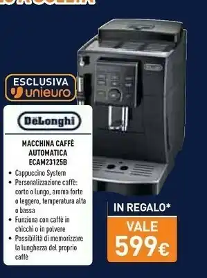 Unieuro Macchina caffè automatica ecam23125b offerta