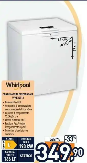 Unieuro Congelatore orizzontale whe20112 offerta