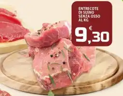 SpesaPiù Supermercati Entrecote di suino senza osso offerta