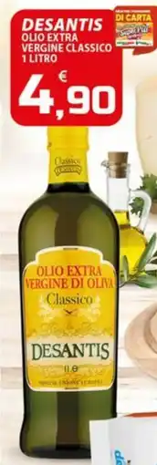 SpesaPiù Supermercati Desantis Olio extra vergine di oliva Classico offerta