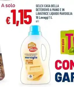 Famila Superstore Selex Casa Bella Detersivo a mano e in lavatrice liquido marsiglia offerta
