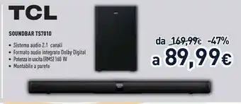 Unieuro Ts7010 altoparlante soundbar nero 2.1 canali 320 w offerta