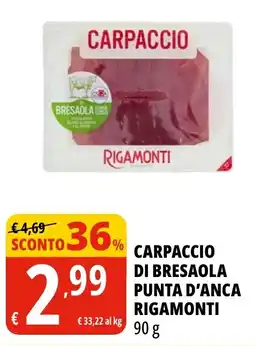 Tigros Carpaccio di bresaola punta d'anca Rigamonti offerta