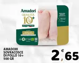 Il Centro Superstore Amadori sovracosce di pollo 10+ offerta