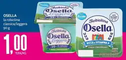 PRO7 Supermercati Osella la robiolina classica/leggera offerta